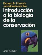 INTRODUCCION A LA BIOLOGIA DE LA CONSERVACION | 9788434480391 | PRIMACK, RICHARD B.