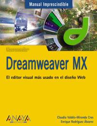 DREAMWEAVER MX MANUAL IMPRESCINDIBLE | 9788441515628 | VALDES MIRANDA CROS, CLAUDIA