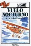 VUELO NOCTURNO | 9788420733920 | SAINT-EXUPERY, ANTOINE DE