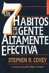 SIETE HABITOS DE LA GENTE ALTAMENTE EFECTIVA, LOS | 9788475098357 | COVEY, STEPHEN R.