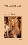 CERRANDO EL MAR | 9788426449344 | KATZIR, YEHUDIT