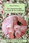 CONSTRUCCION SEXUAL DE LA REALIDAD, LA | 9788437612133 | OSBORNE, RAQUEL