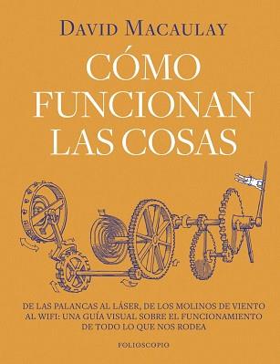 CÓMO FUNCIONAN LAS COSAS | 9788410380202 | MACAULAY, DAVID