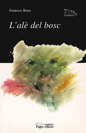 L' ALE DEL BOSC | 9788479353988 | BOYA, F.