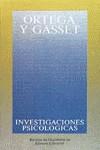 INVESTIGACIONES PSICOLOGICAS | 9788420641201 | ORTEGA Y GASSET, JOSE