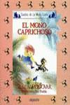 MONO CAPRICHOSO, EL | 9788476470114 | RODRIGUEZ ALMODOVAR, ANTONIO