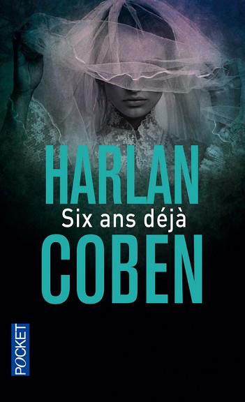 SIX ANS DEJA | 9782266253208 | COBEN, HARLAN