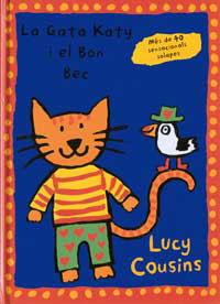 GATA KATY I EL BON BEC, LA | 9788495040251 | COUSINS, LUCY