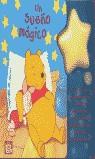 UN SUEÑO MAGICO (DISNEY WINNIE THE POOH) | 9788448813871 | VARIS