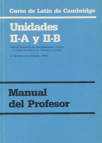 CURSO DE LATIN DE CAMBRIDGE MANUAL PROFESOR UN. 1 | 9788474054422 | HERNANDEZ VIZUETE, JOSE