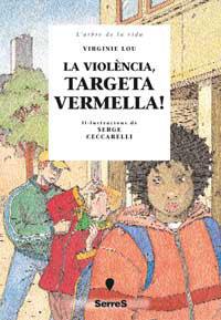 VIOLENCIA TARGETA VERMELLA | 9788484881353 | VIRGINIE LOU