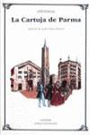 CARTUJA DE PARMA, LA (LU) | 9788437613116 | STENDHAL