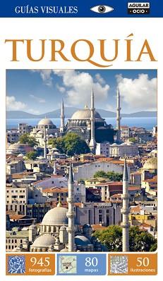 TURQUIA. GUIA VISUAL 2015 | 9788403514461 | AA.VV.