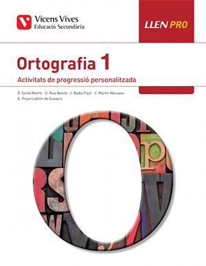 LLEN PRO 1 ORTOGRAFIA | 9788468244303 | BADIA PUJOL, JOAN / MARTIN MANZANO, MARIA CARMEN / PINYOT LADRON DE GUEVARA, MARIA ANGELS / RIUS BEN