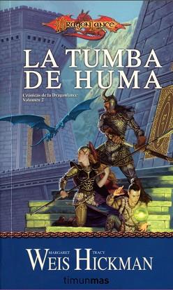 LA TUMBA DE HUMA | 9788448038946 | MARGARET WEIS / TRACY HICKMAN