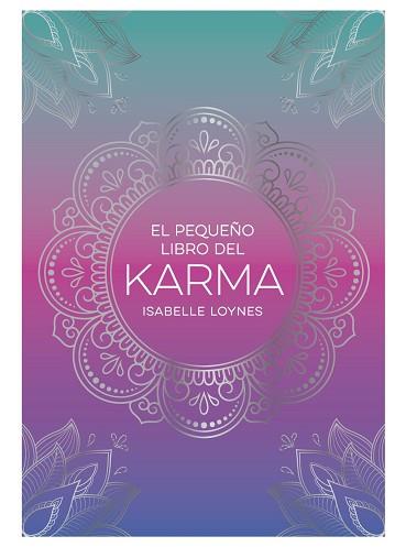 PEQUEÑO LIBRO DEL KARMA | 9791388177026 | LOYNES, ISABELLE