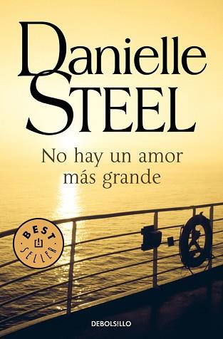 NO HAY UN AMOR MAS GRANDE (BUTXACA) | 9788497596039 | STEEL, DANIELLE