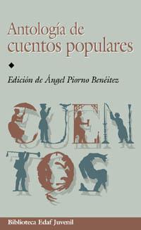ANTOLOGIA DE CUENTOS POPULARES (BUTXACA) | 9788441407404 | PIORNO BENEITEZ, ANGEL (ED.)