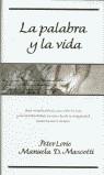PALABRA Y LA VIDA, LA (MIL) | 9788440692726 | LORIE, PETER