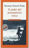 PODER DEL PENSAMIENTO TENAZ, EL (MITOS) | 9788439708711 | PEALE, NORMAN VINCENT