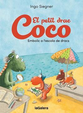 PETIT DRAC COCO. EMBOLIC A L'ESCOLA DE DRACS | 9788424676636 | SIEGNER, INGO