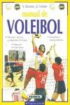 VOLEIBOL MANUAL DE TECNICAS TACTICAS Y ESQUEMAS ... | 9788430540426 | BERTANTE, N. / FANTONI, G.