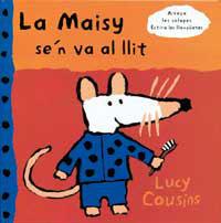MAISY S'EN VA AL LLIT, LA | 9788488061508 | COUSINS, LUCY