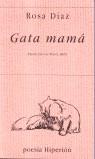 GATA MAMA | 9788475177823 | DIAZ, ROSA