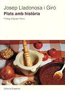 PLATS AMB HISTORIA | 9788475962405 | LLADONOSA GIRO, JOSEP