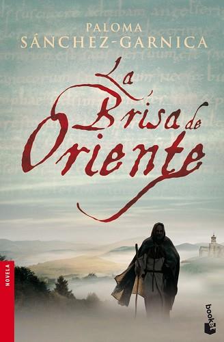 LA BRISA DE ORIENTE | 9788467006988 | PALOMA SÁNCHEZ-GARNICA