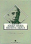 HOMENATGE A JOSEP MARIA BATISTA I ROCA | 9788439323297 | CASTELLS BENOSA, VICTOR