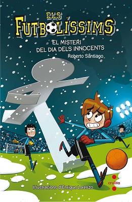 MISTERI DEL DIA DELS INNOCENTS | 9788466143271 | SANTIAGO, ROBERTO