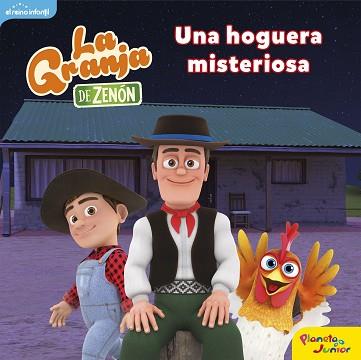 GRANJA DE ZENÓN. UNA HOGUERA MISTERIOSA | 9788408250838 | EL REINO INFANTIL