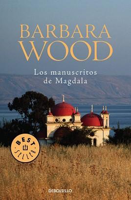 MANUSCRITOS DE MAGDALA, LOS (BUTXACA) | 9788497593762 | WOOD, BARBARA