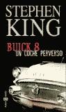 BUICK 8 UN COCHE PERVERSO (TELA) | 9788401329647 | KING, STEPHEN