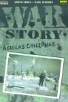 WAR STORY AGUILAS CHILLONAS | 9788484316008 | ENNIS, GARTG