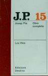ILLES LES ( OBRA COMPLETA VOL.15 ) | 9788423305636 | PLA, JOSEP