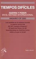 ANUARIO CIP 2003 TIEMPOS DIFICILES | 9788474266429 | VARIS