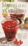 MERMELADAS Y CONSERVAS | 9788479018634 | VARIS