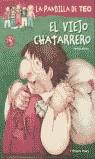 VIEJO CHATARRERO, EL (LA PANDILLA DE TEO) | 9788448004217 | DENOU, VIOLETA