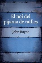 NOI DEL PIJAMA DE RATLLES EL | 9788497872768 | BOYNE, JOHN