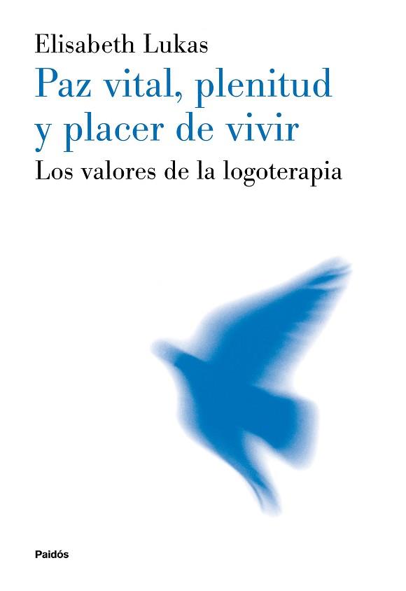 PAZ VITAL PLENITUD Y PLACER DE VIVIR | 9788449311437 | LUKAS, ELISABETH