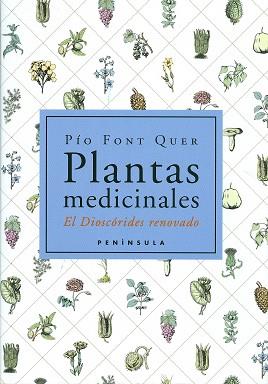 PLANTAS MEDICINALES (DISCORIDES RENOVADO) | 9788483072424 | FONT QUER, PIO