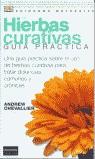 HIERBAS CURATIVAS GUIA PRACTICA | 9788420536590 | CHEVALLIER, ANDREW