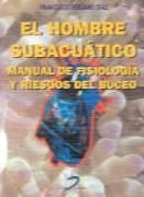 HOMBRE SUBACUATICO, EL | 9788479783969 | VERJANO DIAZ, FRANCISCO