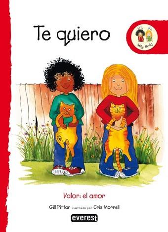 MILLY MOLLY: TE QUIERO | 9788424113599 | PITTAR, GILL / MORRELL, CRIS