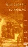 ARTE ESPAÑOL PARA EXTRANJEROS | 9788489569362 | ABRANTES, RICARDO