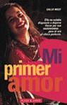 MI PRIMER AMOR | 9788401540288 | WEST, CALLIE
