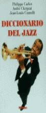 DICCIONARIO DEL JAZZ | 9788479791469 | CARLES, PHILIPPE