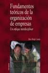 FUNDAMENTOS TEORICOS DE LA ORGANIZACION DE EMPRESAS | 9788436817942 | RIALP CRIADO, ALEX